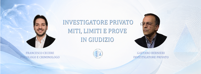 Investigatore privato – Intervista a Gaetano Bernieri